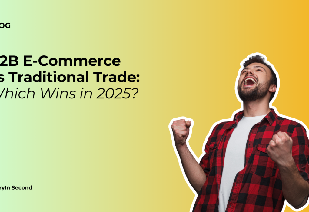 B2B E-Commerce vs Traditional Trade: Which Wins in 2025? B2B eCommerce